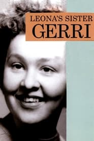 Leonas Sister Gerri' Poster