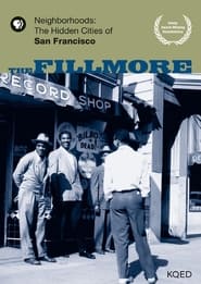 Neighborhoods The Hidden Cities of San Francisco  The Fillmore' Poster