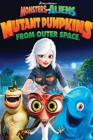 Monsters vs Aliens Mutant Pumpkins from Outer Space' Poster