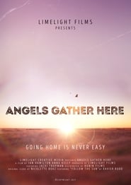 Angels Gather Here' Poster