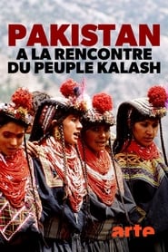 Die Unglubigen vom Hindukusch Die bunte Kultur der Kalasha' Poster