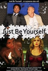 Just Be Yourself' Poster