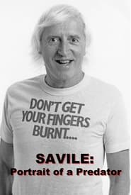 Streaming sources forSavile Portrait of a Predator