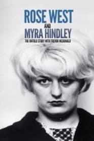Rose West  Myra Hindley  The Untold Story' Poster