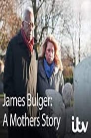 James Bulger A Mothers Story' Poster