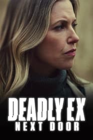 Deadly Ex Next Door' Poster