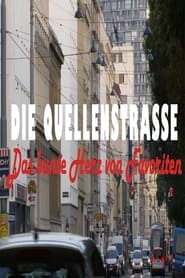 Die Quellenstrae  Das bunte Herz von Favoriten' Poster