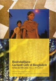 Bostrobalikara Garment Girls of Bangladesh' Poster