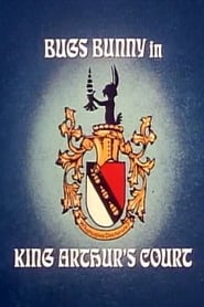 Bugs Bunny in King Arthurs Court' Poster
