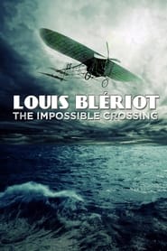 Blriot limpossible traverse' Poster