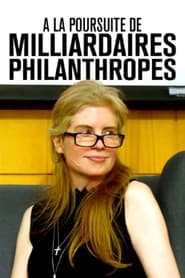  la poursuite de milliardaires philanthropes' Poster