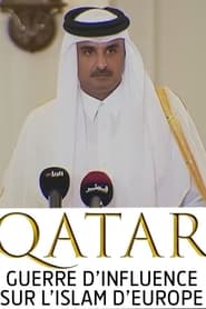 Qatar guerre dinfluence sur lIslam dEurope' Poster