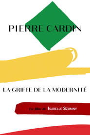 Pierre Cardin  La griffe de la modernit' Poster