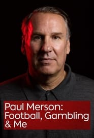 Paul Merson Football Gambling  Me' Poster