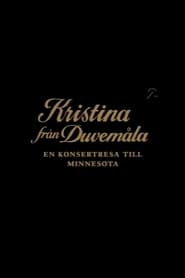 Kristina frn Duvemla  En konsertresa till Minnesota' Poster