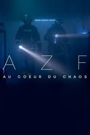 AZF Au coeur du chaos' Poster