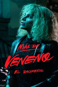 Ms de Veneno El documental' Poster