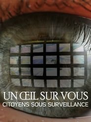 Un oeil sur vous citoyens sous surveillance' Poster