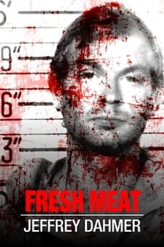 Fresh Meat Jeffrey Dahmer' Poster