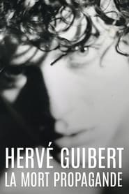 Herv Guibert la mort propagande' Poster