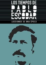 Los Tiempos de Pablo Escobar' Poster