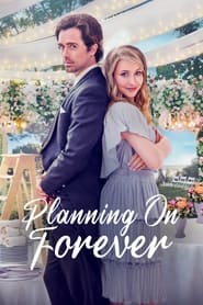 Planning on Forever' Poster