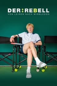 Der Rebell  Von Leimen nach Wimbledon' Poster