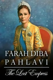 Farah Diba Pahlavi Die letzte Kaiserin' Poster