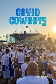 Covid Cowboys' Poster