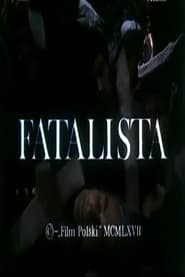 The Fatalist' Poster