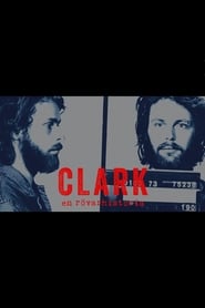 Clark  En rvarhistoria' Poster