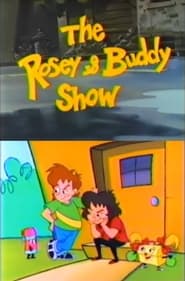 The Rosey  Buddy Show' Poster