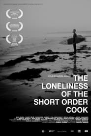 The Loneliness of the ShortOrder Cook' Poster