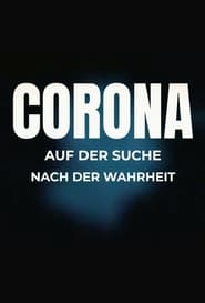 Streaming sources forCorona  auf der Suche nach der Wahrheit