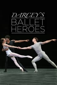 Darceys Ballet Heroes' Poster