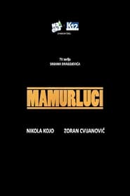 Mamurluci' Poster