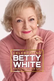 Celebrating Betty White Americas Golden Girl' Poster