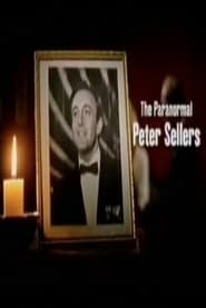 The Paranormal Peter Sellers' Poster
