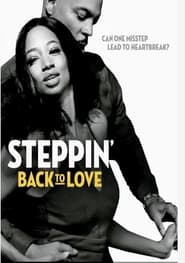 Steppin Back to Love' Poster