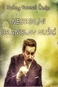 Neozbiljni Branislav Nusic' Poster