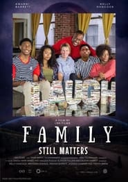 Family Still Matters' Poster