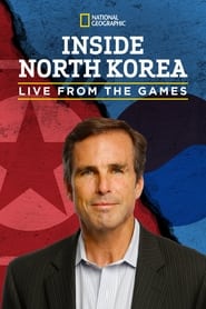Inside North Korea Live from the Games' Poster
