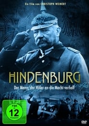 Hindenburg  Der Mann der Hitler zum Kanzler machte' Poster