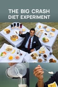 The Big Crash Diet Experiment' Poster