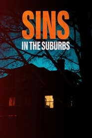 Sins in the Suburbs' Poster