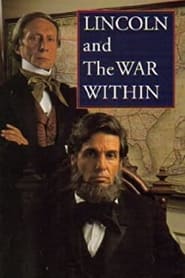 Lincoln and the War Within' Poster