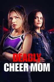Deadly Cheer Mom' Poster