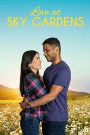 Love at Sky Gardens' Poster