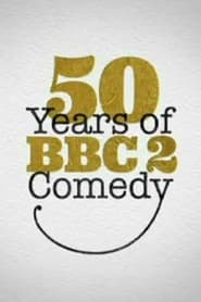 50 Years of BBC2 Comedy' Poster