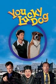 You Lucky Dog' Poster